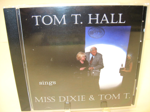 Tom hall sings - hall, dixie